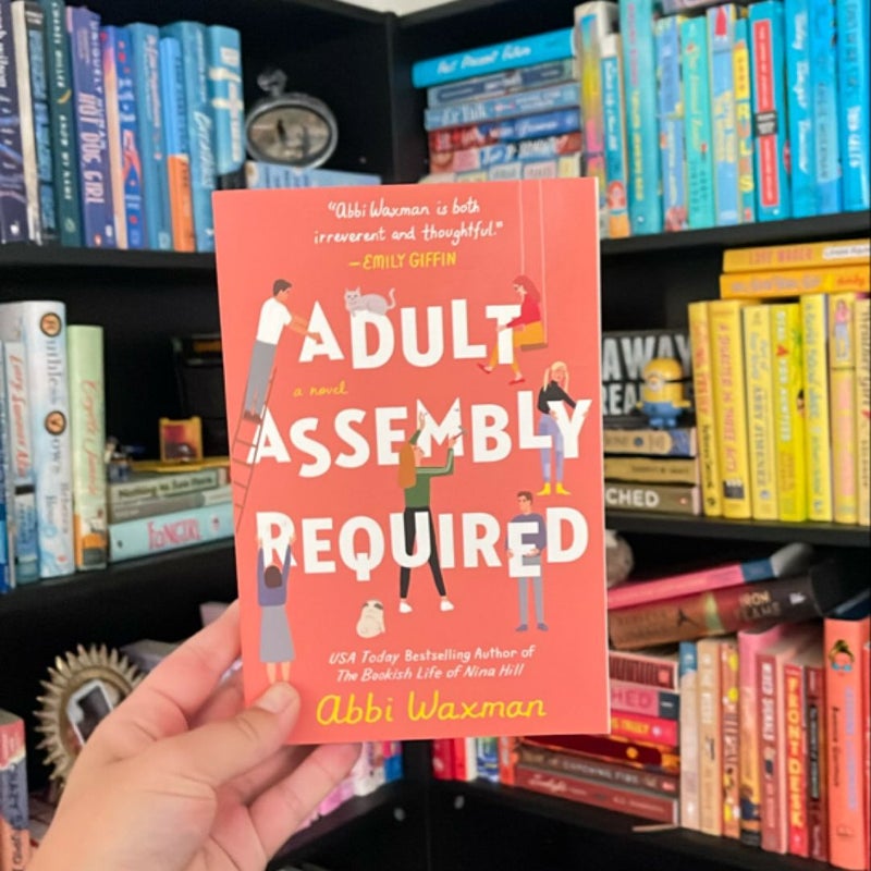 Adult Assembly Required