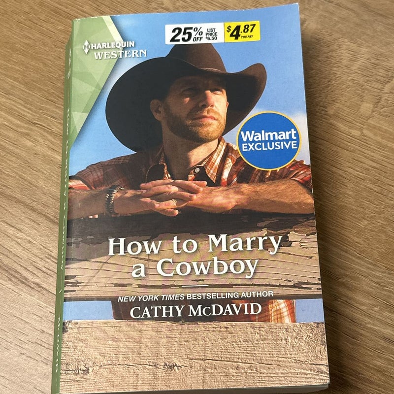 How to Marry a Cowboy