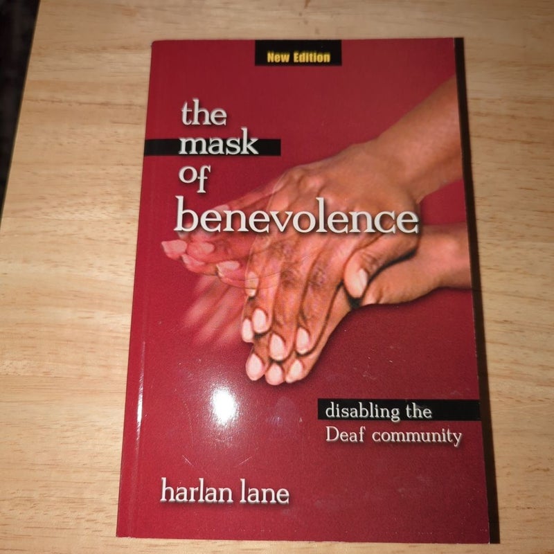 The Mask of Benevolence