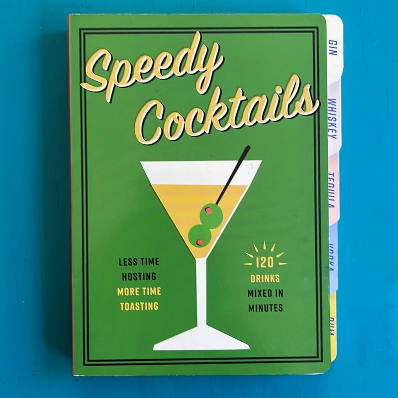 Speedy Cocktails