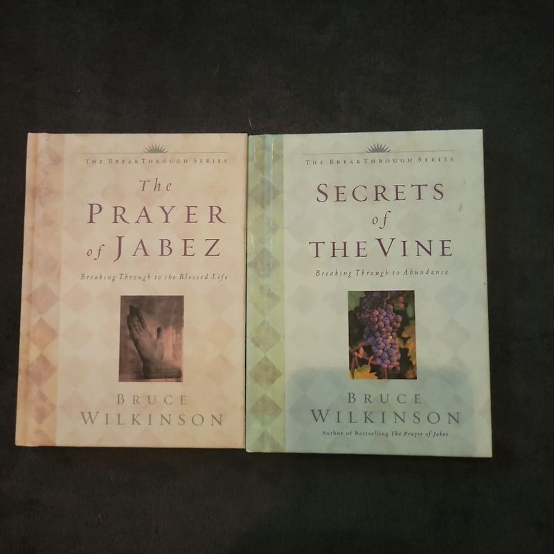 The Prayer of Jabez and The Secrets of The Vine