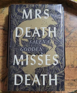 Mrs Death Misses Death *Signed*