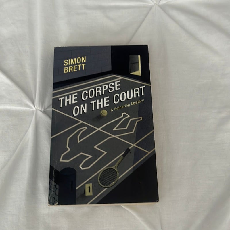 The Corpse On The Court 