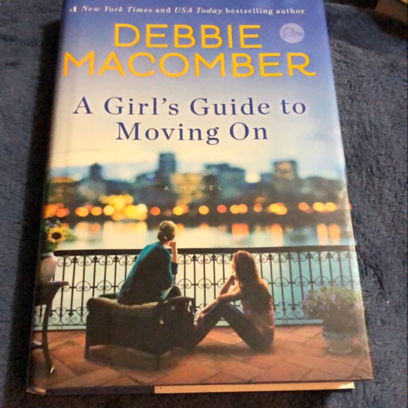 A Girl's Guide to Moving On