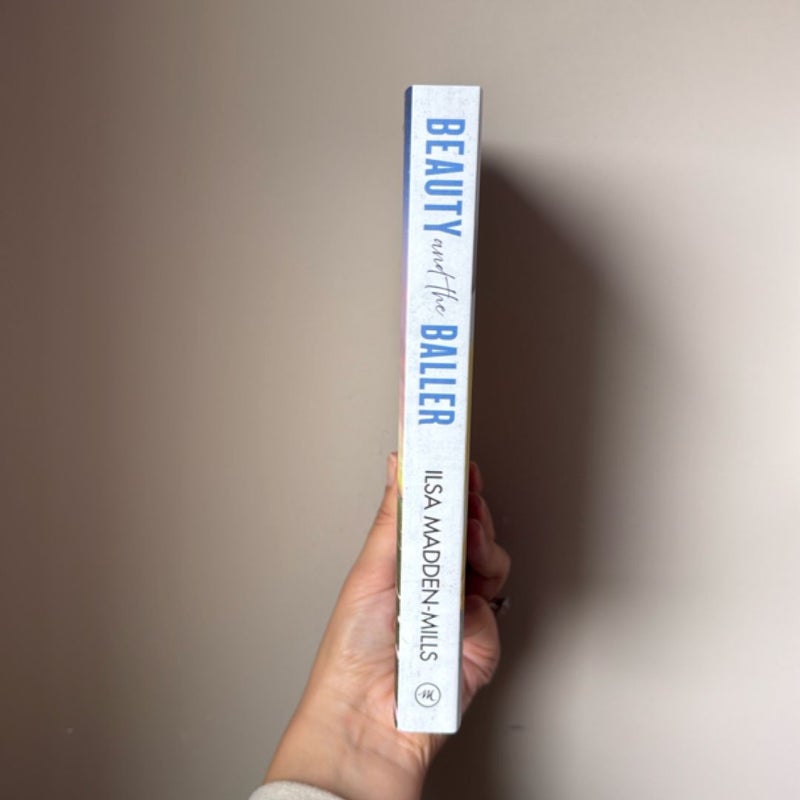 Beauty and the Baller - SIGNED COPY