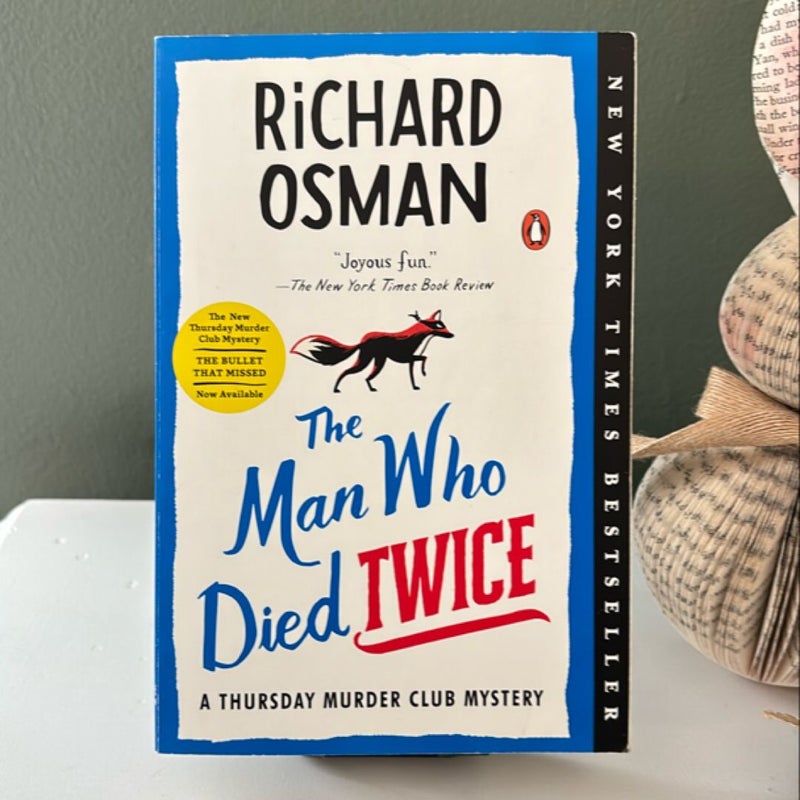 The Man Who Died Twice