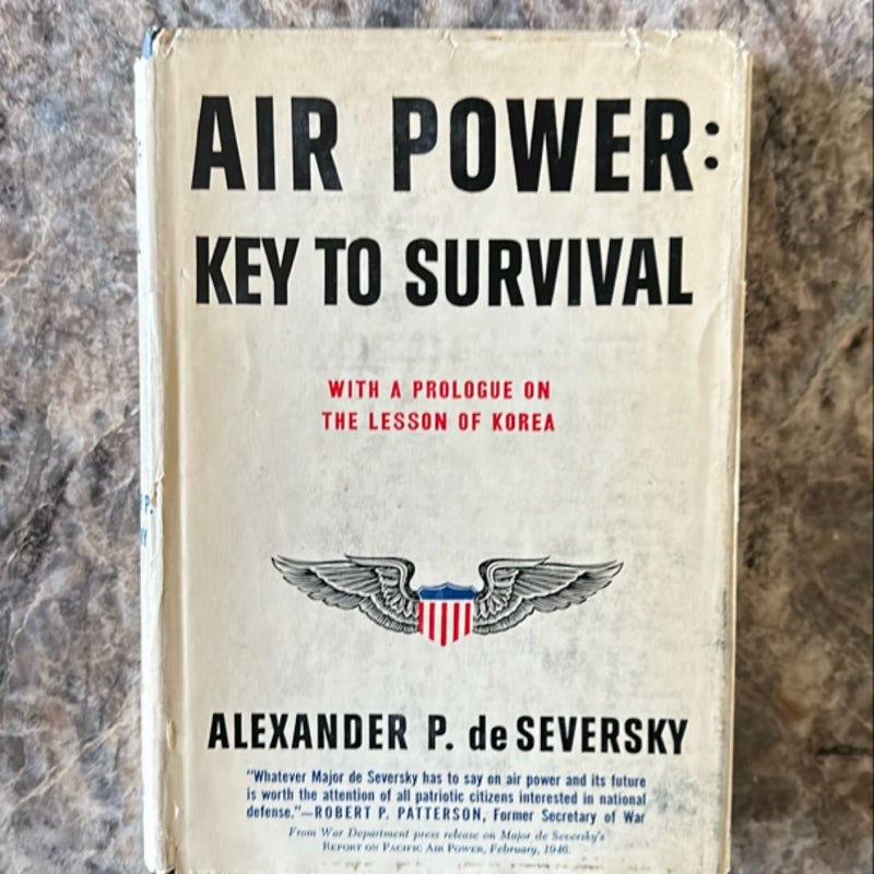 Air Power: Key To Survival 