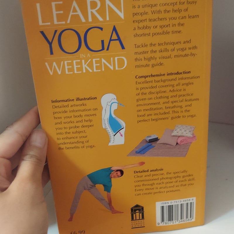 Learn Yoga in a Weekend 