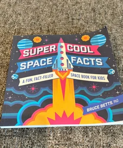 Super Cool Space Facts