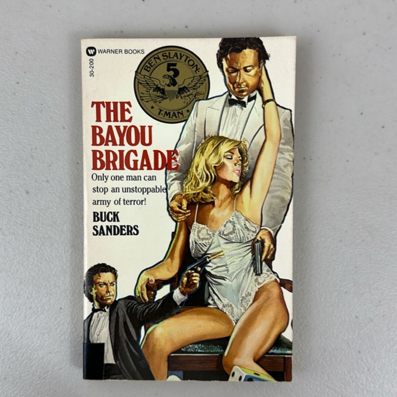 The Bayou Brigade