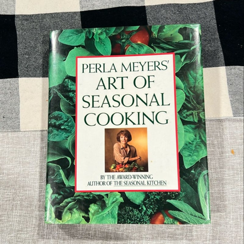 Perla Meyers' Art of Seasonal Cooking