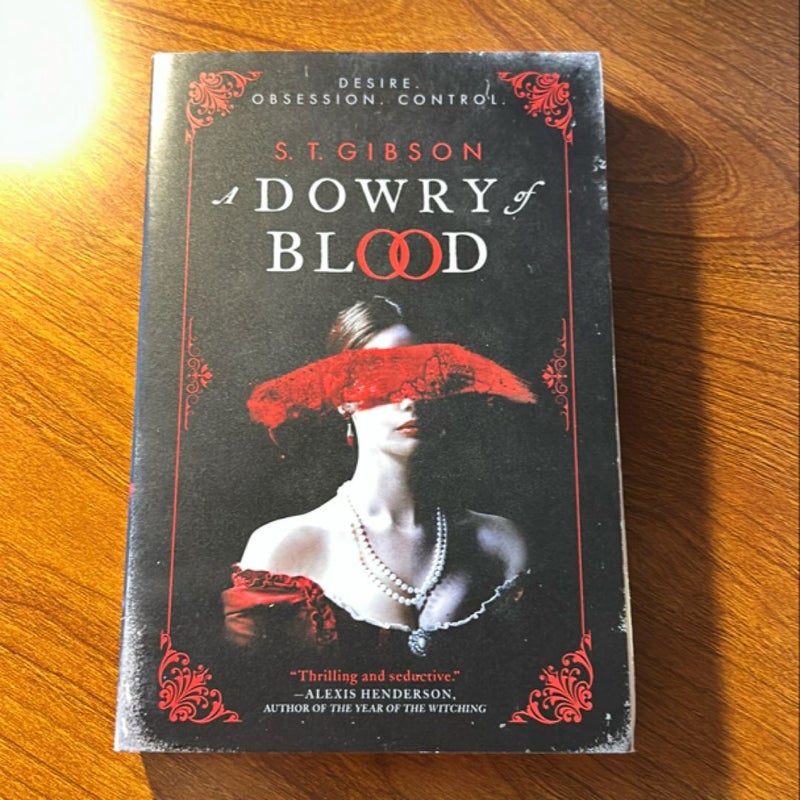 A Dowry of Blood