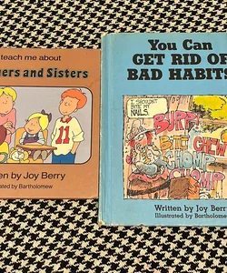 Two book Joy Berry 1980s bundle: Teach Me About Brothers and Sisters and You Can Get Rid of Bad Habits!