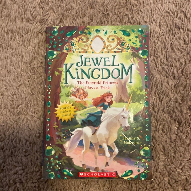The Emerald Princess Plays a Trick (Jewel Kingdom #3)
