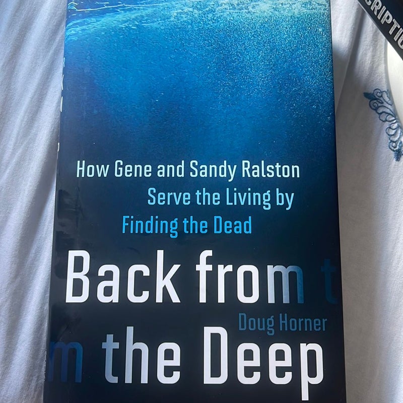 Back from the Deep