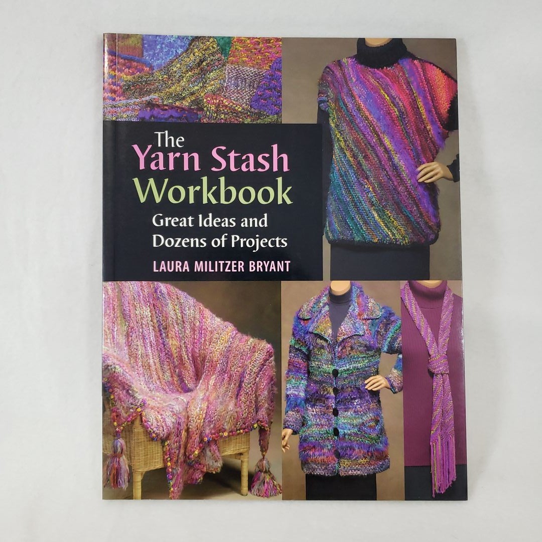 The Yarn Stash Workbook