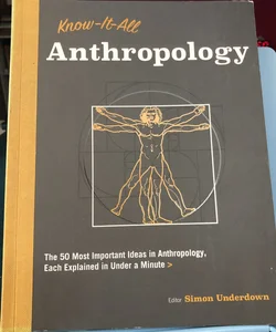 Know It All Anthropology