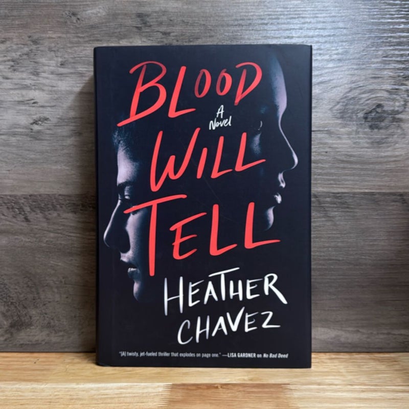 Blood Will Tell
