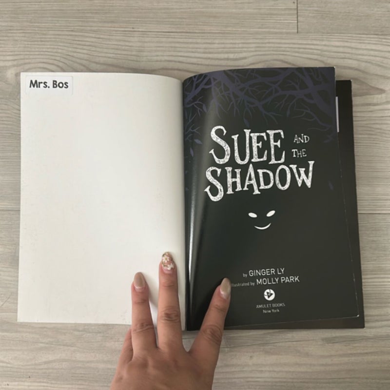 Suee and the Shadow