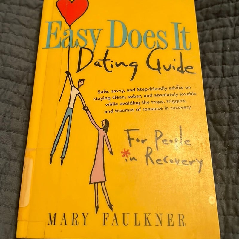 Easy Does It Dating Guide