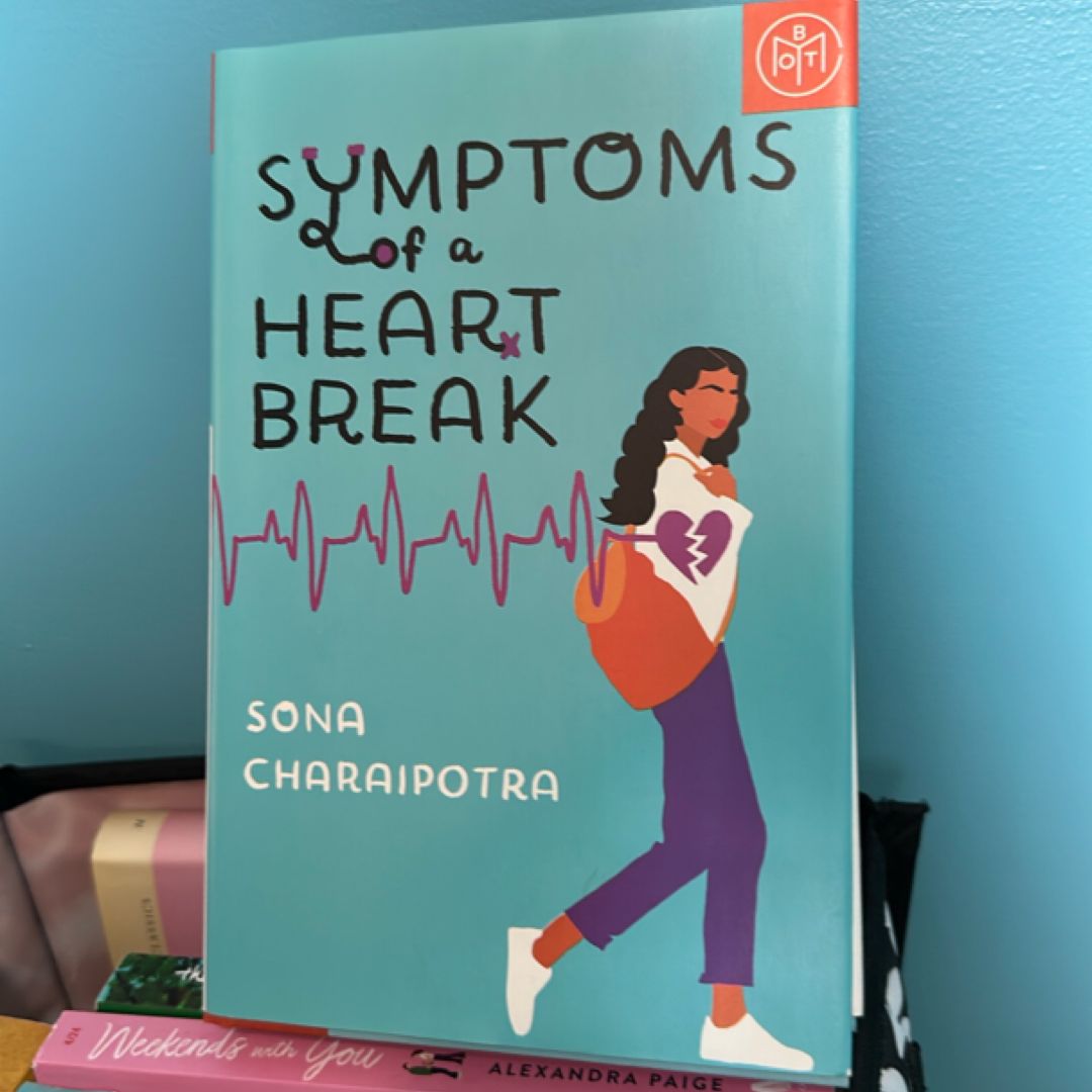 Symptoms of a Heartbreak