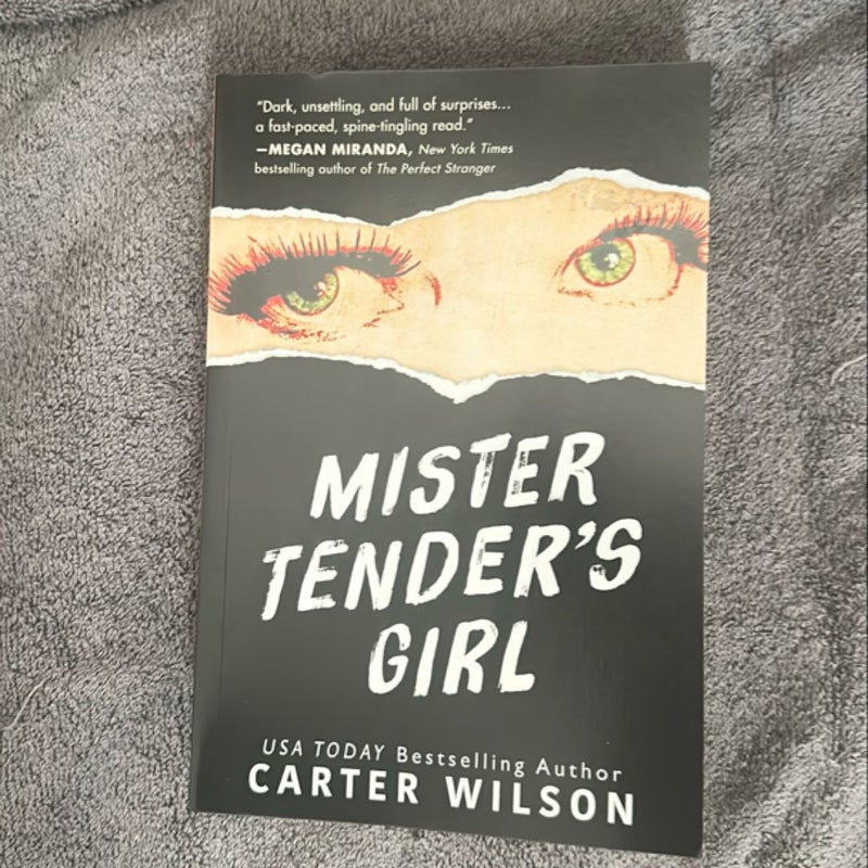 Mister Tender's Girl