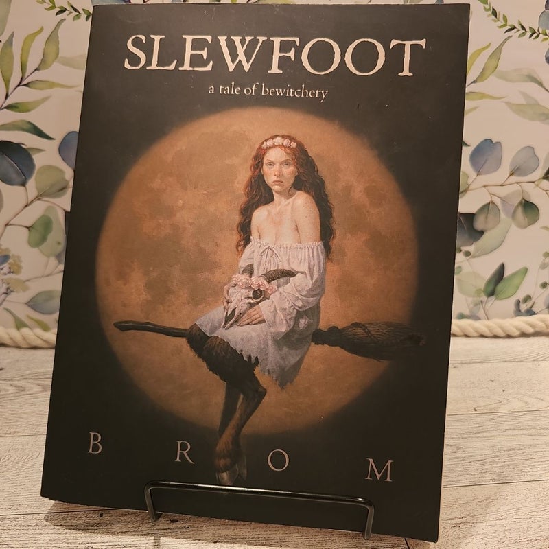 Slewfoot