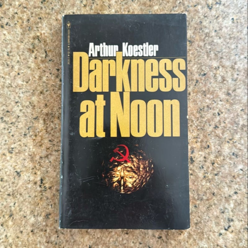 Darkness At Noon