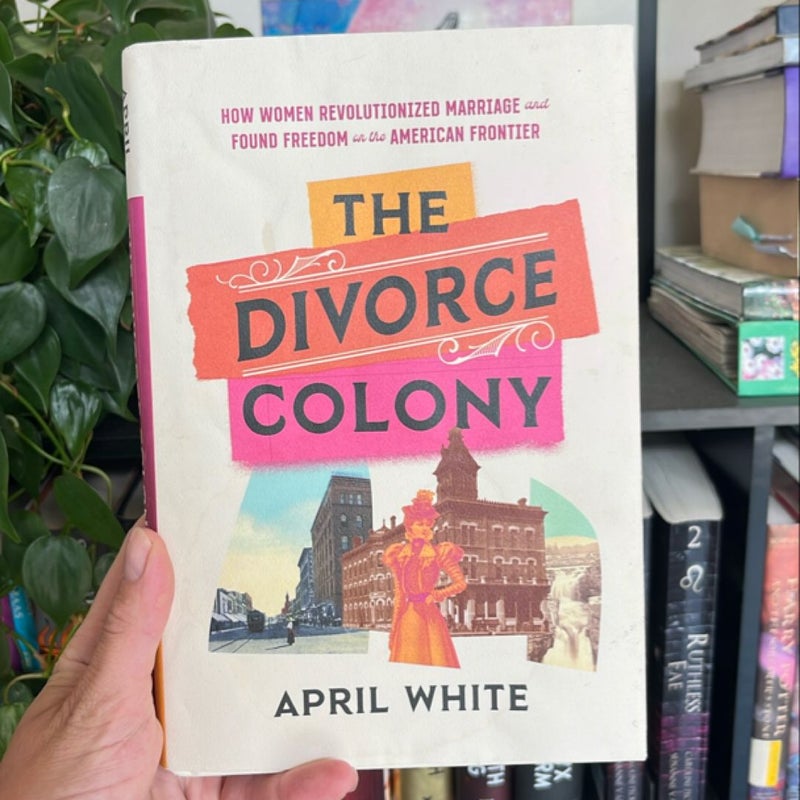 The Divorce Colony