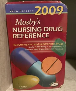 Mosby's 2009 Nursing Drug Reference