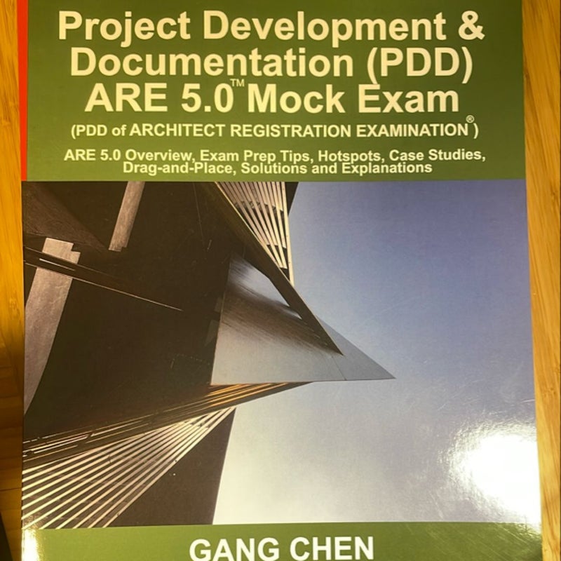 Project Development and Documentation (PDD) ARE 5. 0 Mock Exam (Architect Registration Exam)