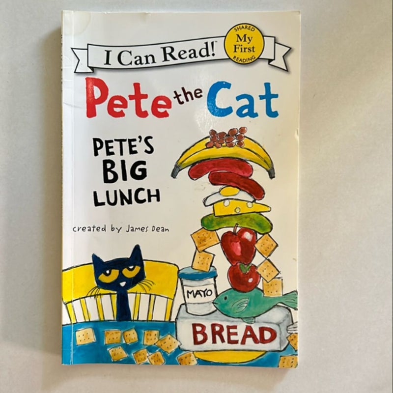 Pete the Cat: Pete's Big Lunch