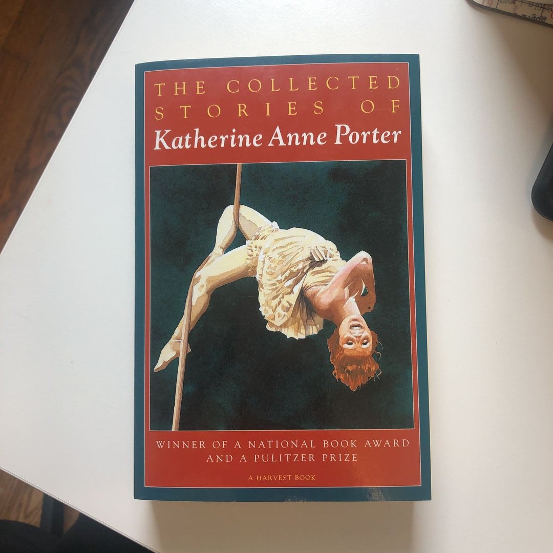 The Collected Stories of Katherine Anne Porter