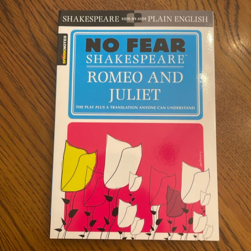 Romeo and Juliet (No Fear Shakespeare)