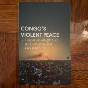 Congo's Violent Peace