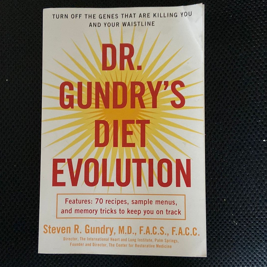 Dr. Gundry's Diet Evolution