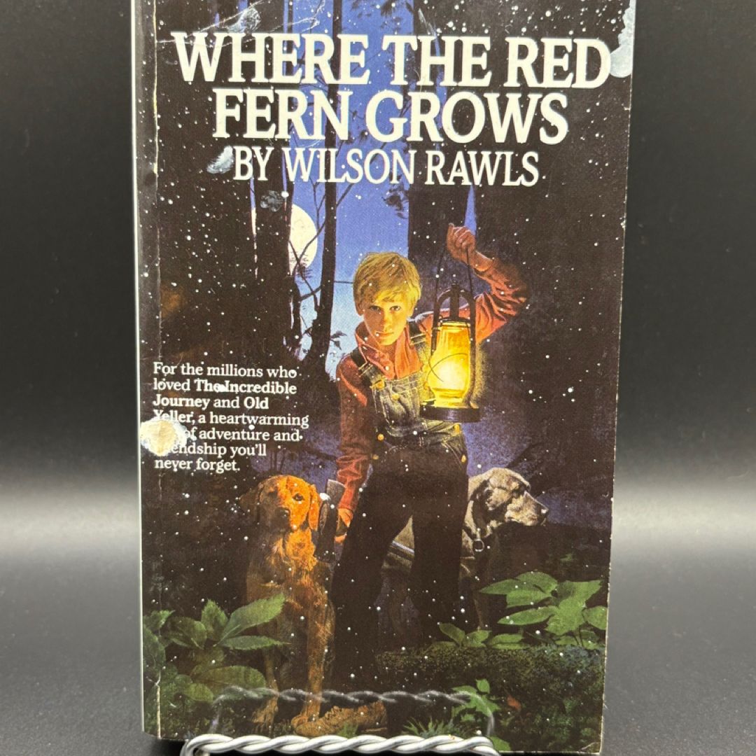 Where the Red Fern Grows