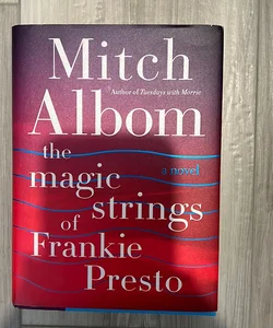 The Magic Strings of Frankie Presto (Signed !)