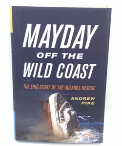 Mayday off the Wild Coast