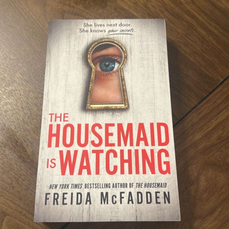 The Housemaid Is Watching