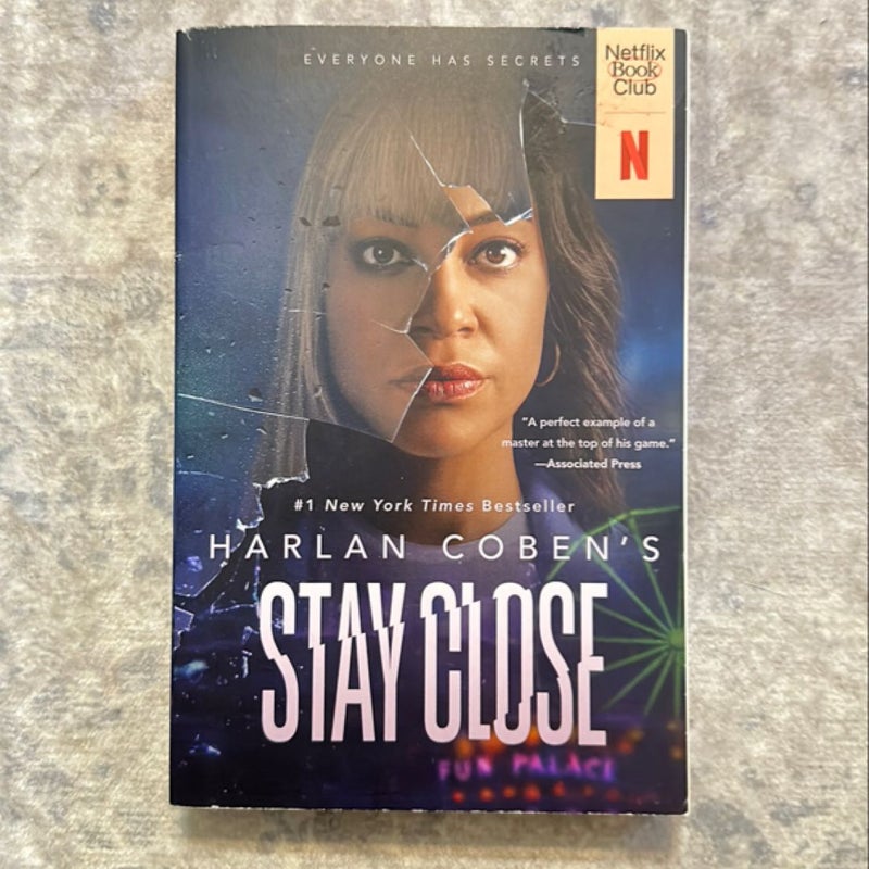 Stay Close (Movie Tie-In)