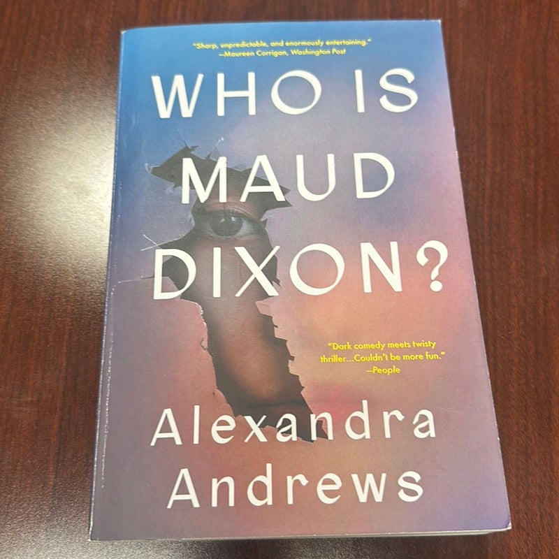 Who Is Maud Dixon?