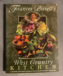 Frances Bissell's West Country Kitchen