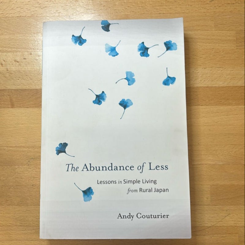 The Abundance of Less