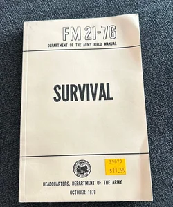 Survival field manual US Army 