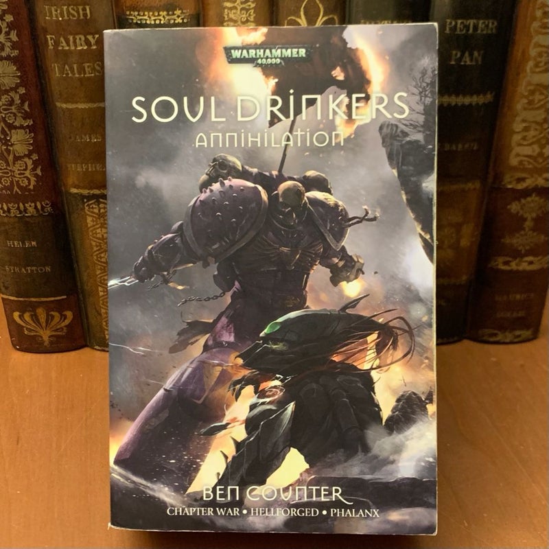 Warhammer 40k: Soul Drinkers - Annihilation: Omnibus of Chapter War, Hellforged, Phalanx