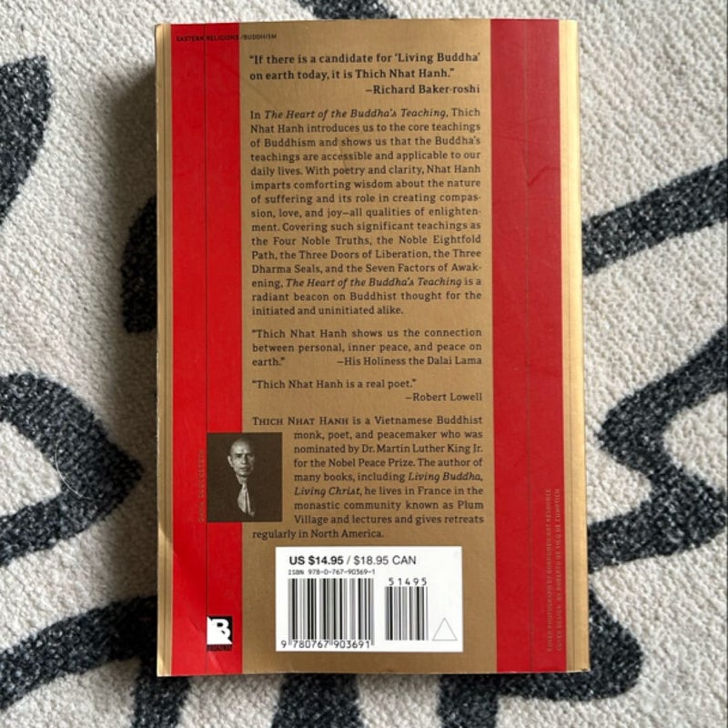 The Heart of the Buddha's Teaching