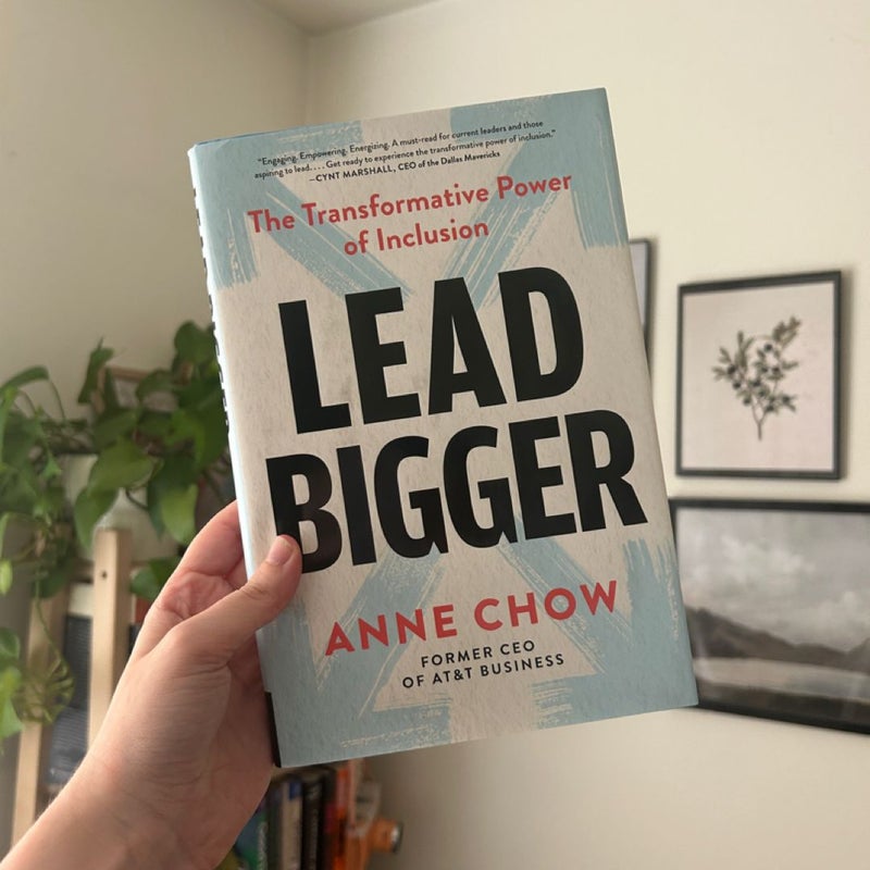 Lead Bigger