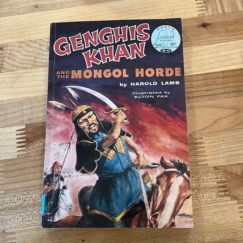 Genghis Khan and the Mongol Horde