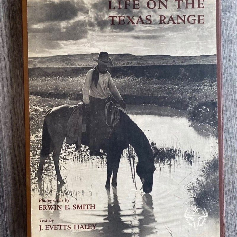 Life On The Texas Range